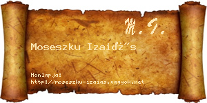 Moseszku Izaiás névjegykártya